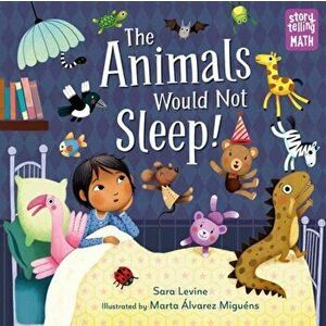 Animals Would Not Sleep!, Paperback - Marta Alvarez Miguens imagine