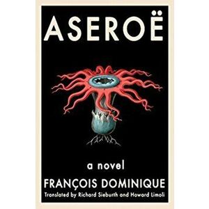 Aseroe, Paperback - Francois Dominique imagine