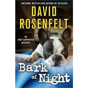 Bark of Night, Paperback - David Rosenfelt imagine