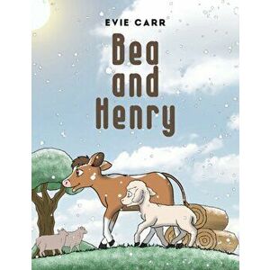 Bea and Henry, Paperback - Evie Carr imagine