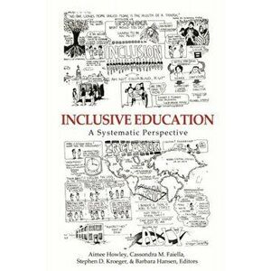 Inclusive Education. A Systematic Perspective, Hardback - *** imagine