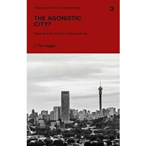 The Agonistic City?, Hardcover - Li Pernegger imagine