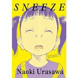 Sneeze: Naoki Urasawa Story Collection, Paperback - *** imagine