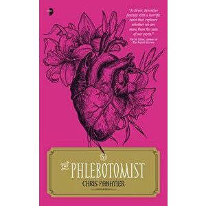 Phlebotomist, Paperback - Chris Panatier imagine