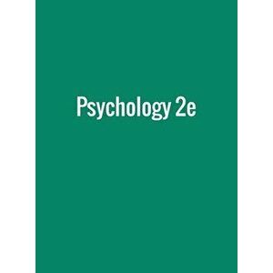 Psychology 2e, Hardcover - Rose M. Spielman imagine