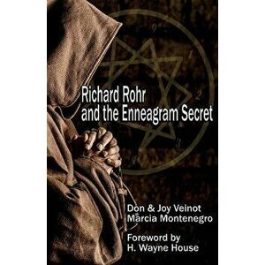 Richard Rohr and the Enneagram Secret, Paperback - Don Veinot imagine