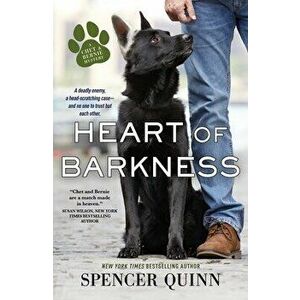 Heart of Barkness, Paperback - Spencer Quinn imagine