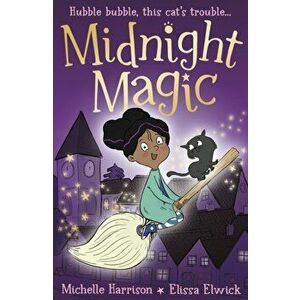 Midnight Magic, Paperback - Michelle Harrison imagine