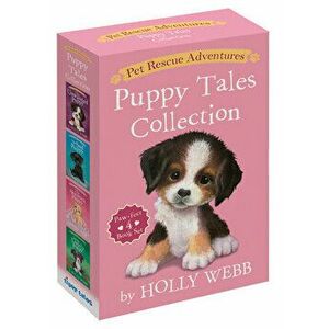 Pet Rescue Adventures Puppy Tales Collection: Paw-Fect 4 Book Set: The Unwanted Puppy; The Sad Puppy; The Homesick Puppy; Jessie the Lonely Puppy - Ho imagine