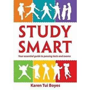 Study Smart: -, Paperback - Karen Tui Boyes imagine