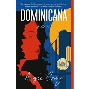 Dominicana, Paperback - Angie Cruz imagine