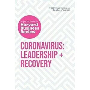 Coronavirus. Leadership + Recovery, Paperback - Harvard Business Review imagine
