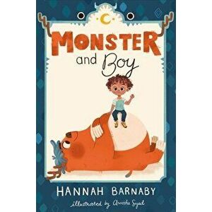 Monster and Boy, Hardcover - Hannah Barnaby imagine
