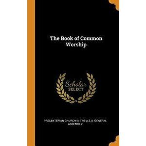 The Book of Common Worship, Hardcover - *** imagine