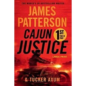 Cajun Justice, Paperback - James Patterson imagine