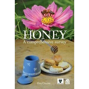 Honey, a comprehensive survey, Paperback - Eva Crane imagine