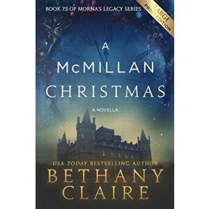 A McMillan Christmas - A Novella (Large Print Edition): A Scottish, Time Travel Romance, Paperback - Bethany Claire imagine