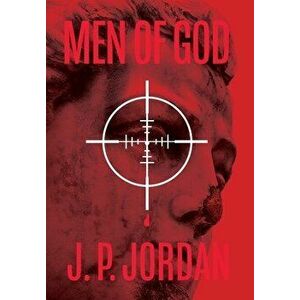 Men of God, Hardcover - J. P. Jordan imagine