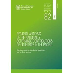 Regional analysis of the nationally determined contributions in the Pacific, Paperback - M. Bernoux imagine