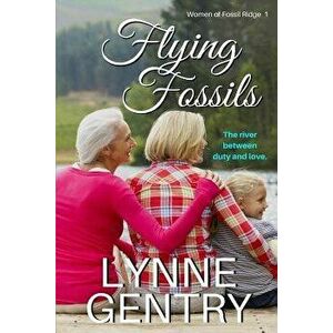 Flying Fossils, Paperback - Lynne Gentry imagine