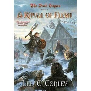 A Ritual of Flesh, Hardcover - Lee C. Conley imagine