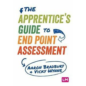 Apprentice's Guide to End Point Assessment, Paperback - Vicky Wynne imagine