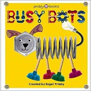 Busy Bots, Board book - Roger Priddy imagine