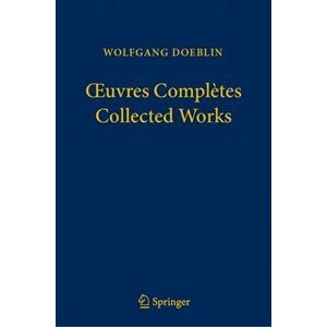 Oeuvres Complètes--Collected Works, Hardcover - Wolfgang Doeblin imagine