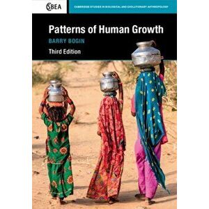 Patterns of Human Growth, Paperback - Barry Bogin imagine