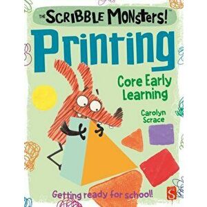 Scribble Monsters!: Printing, Paperback - Carolyn Scrace imagine