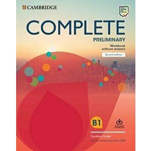 Complete Preliminary Workbook Without Answers with Audio Download: For the Revised Exam from 2020, Hardcover - Caroline Cooke imagine