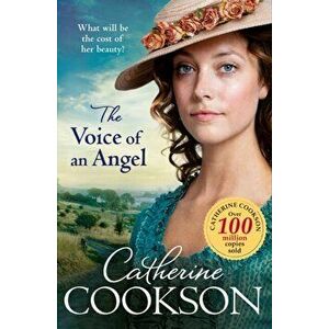 Voice of an Angel, Paperback - Catherine Cookson imagine