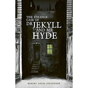Strange Case of Dr Jekyll and Mr Hyde, Hardback - Robert Louis Stevenson imagine