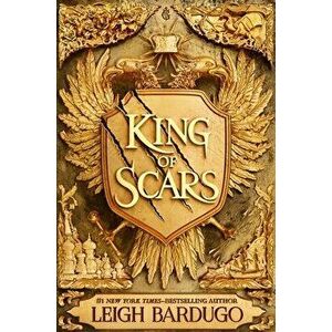 King of Scars, Paperback - Leigh Bardugo imagine