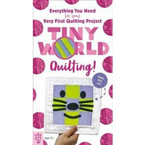 Tiny World. Quilting!, Paperback - Odd Dot imagine