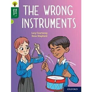 Oxford Reading Tree Word Sparks: Level 12: The Wrong Instruments, Paperback - Lucy Courtenay imagine