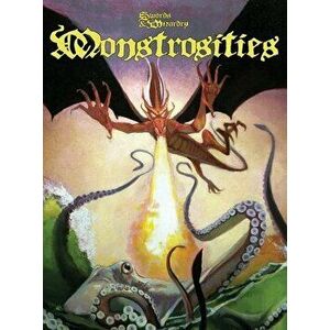 Monstrosities: Swords and Wizardry, Hardcover - Matt J. Finch imagine