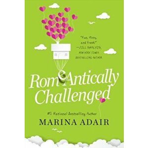 ROMeANTICALLY CHALLENGED, Paperback - Marina Adair imagine