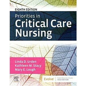 Priorities in Critical Care Nursing, Paperback - Mary E. Lough imagine
