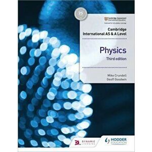 Cambridge International AS & A Level Physics Student's Book 3rd edition, Paperback - Geoff Goodwin imagine
