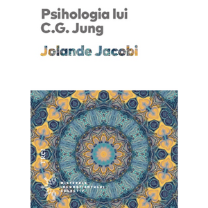 Psihologia lui C. G. Jung - Jolande Jacobi imagine