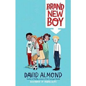 Brand New Boy, Hardback - David Almond imagine