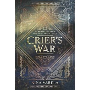 Crier's War, Paperback - Nina Varela imagine