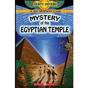 Mystery of the Egyptian Temple, Paperback - Scott Peters imagine