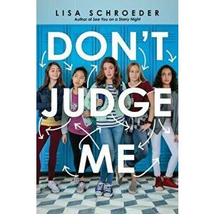 Don't Judge Me, Hardback - Lisa Schroeder imagine