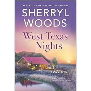 West Texas Nights, Paperback - Sherryl Woods imagine