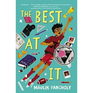 The Best at It, Paperback - Maulik Pancholy imagine