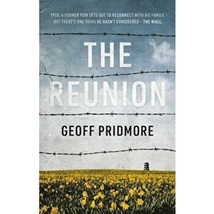 Reunion, Paperback - Geoff Pridmore imagine