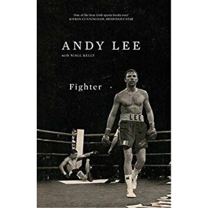 Fighter, Paperback - Andy Lee imagine