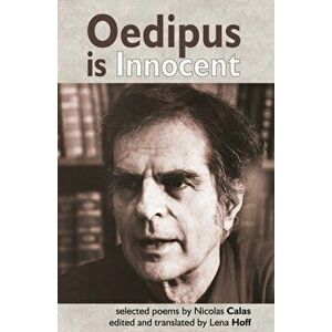 Oedipus is Innocent, Paperback - Nicolas Calas imagine